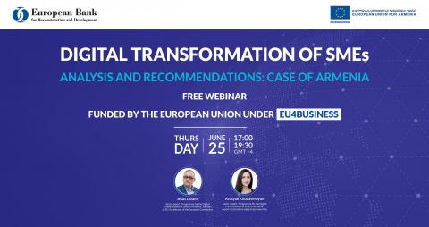 Digital Transformation of SMEs Analysis and Recommendations: Case of Armenia | Free webinar